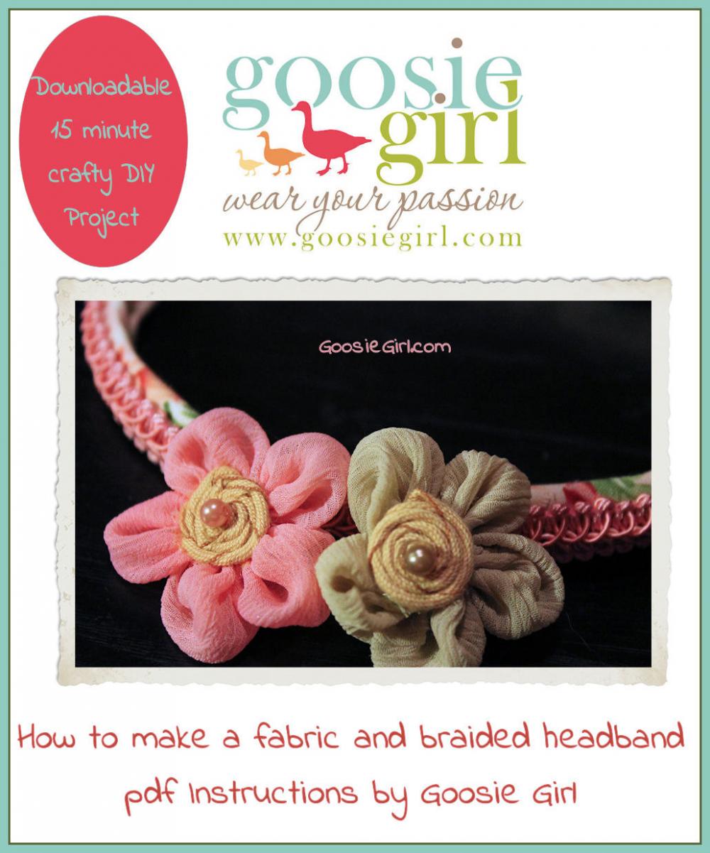 Fabric and Braided Trim Headband PDF Pattern Instructions Goosie Girl No Sewing